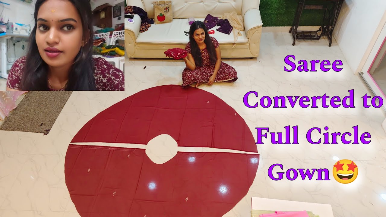 நம்ம Subscriber அனுப்புன Old Saree ல Full Circle Gown Cut பன்னலாம் வாங்க🥰