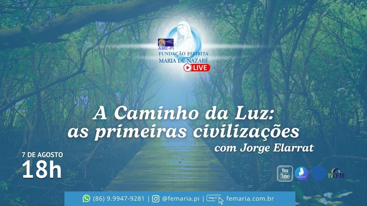A Caminho da Luz: as primeiras civilizações com Jorge Elarrat