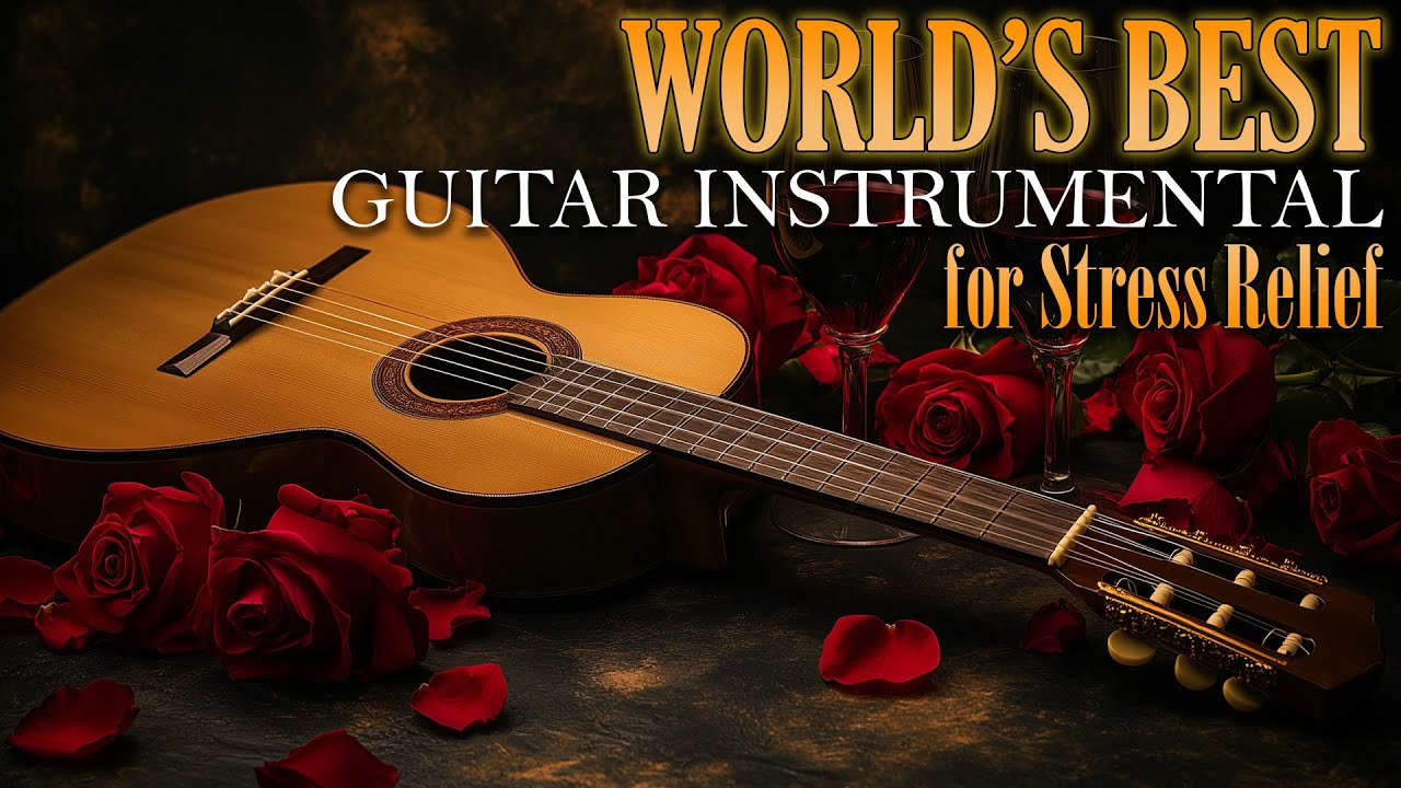 Timeless Romantic Guitar Melodies – Relaxing Instrumental Music for the Soul