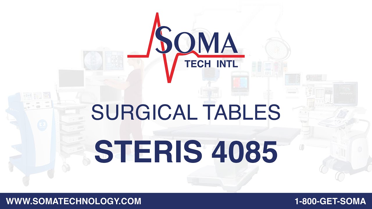 Steris 4085 Surgical Table - Soma Tech Intl