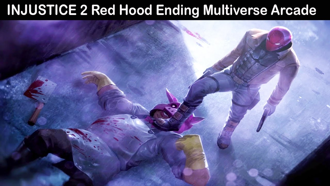 INJUSTICE 2 Red Hood: концовка аркадного мультивселенного, финальные сцены