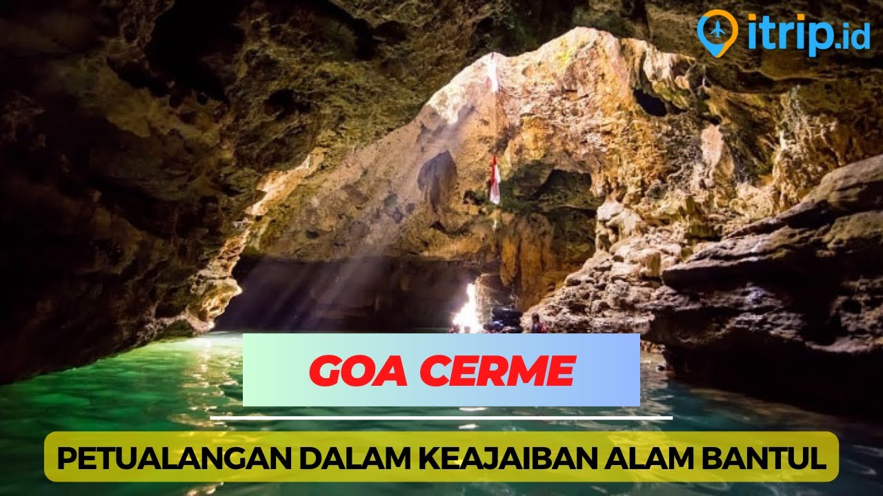 Goa Cerme: Merasakan Keajaiban Alam Bawah Tanah di Bantul yang Memikat!