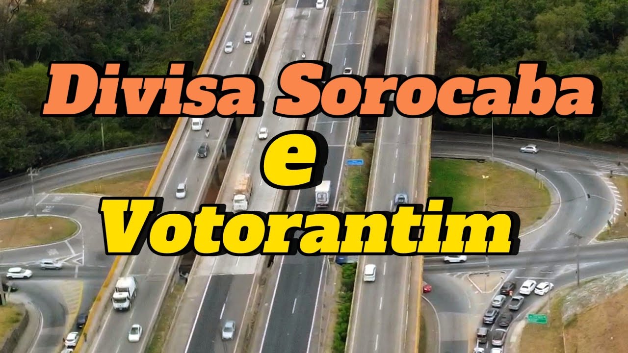 Divisa Sorocaba e Votorantim 