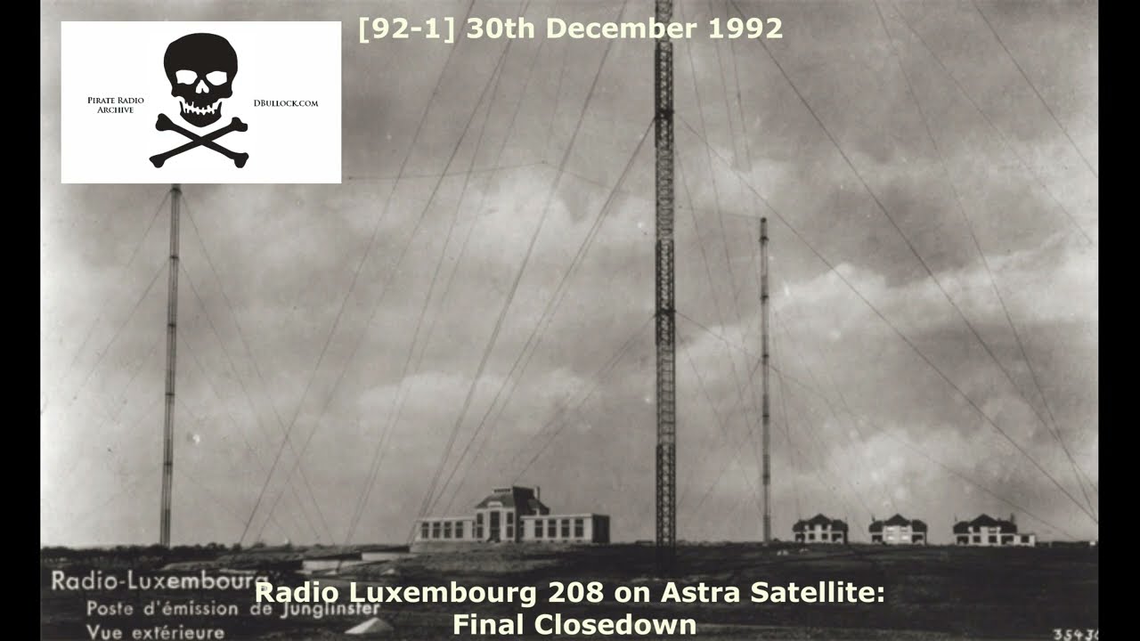 [92-1] Radio Luxembourg 208 Final Closedown ~ 30/12/1991