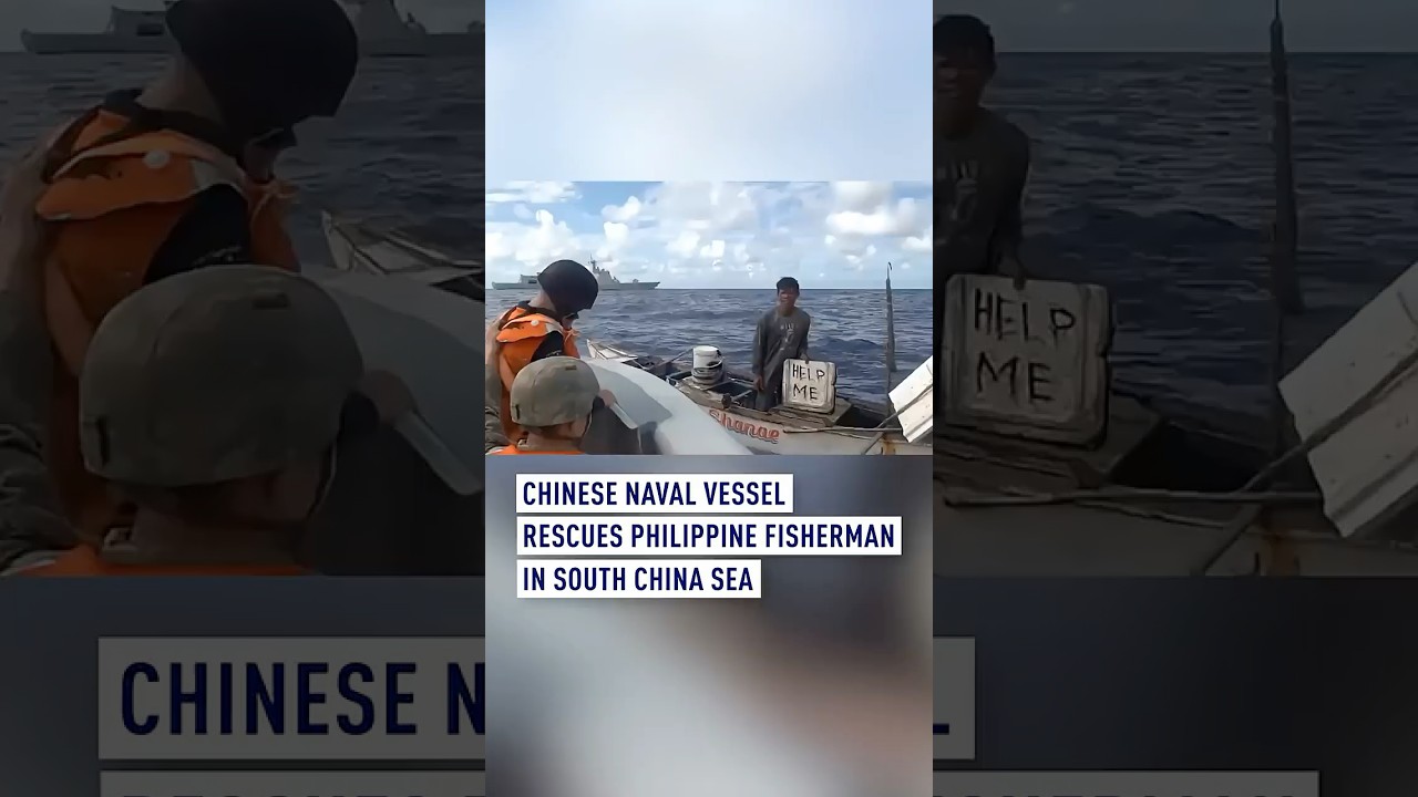Chinese naval vessel rescues Philippine fisherman in South China Sea