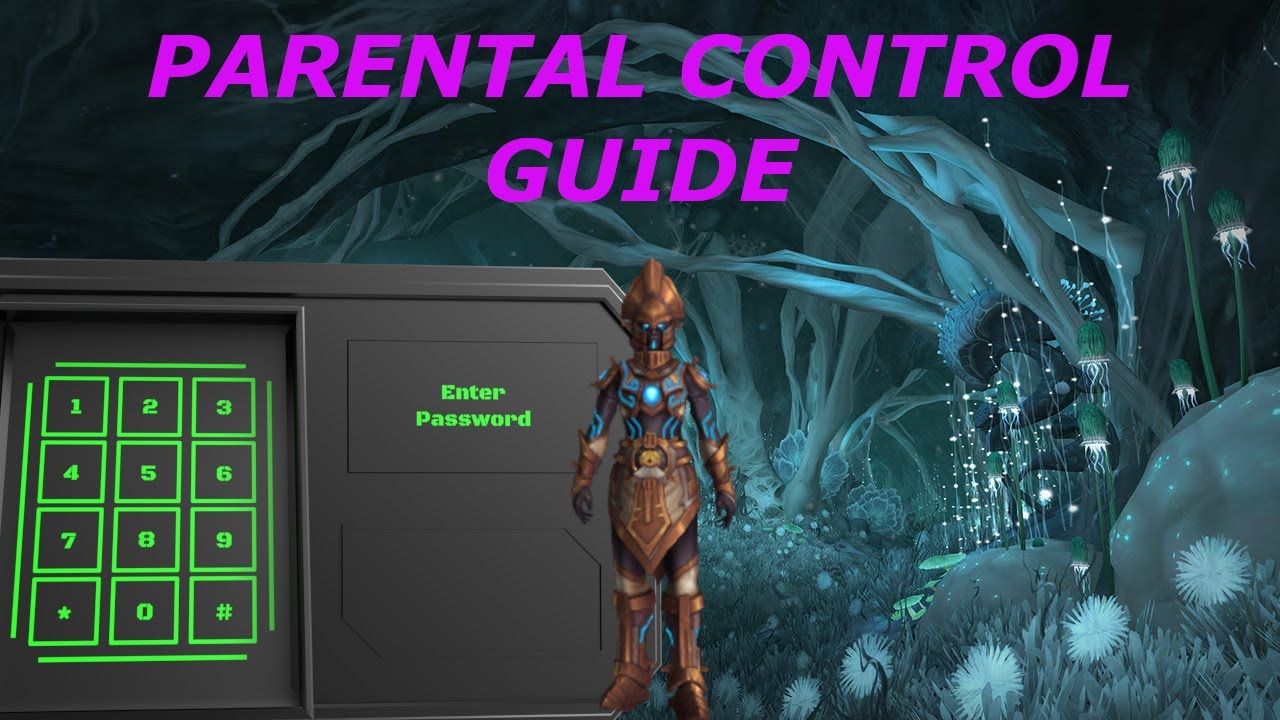 Parental control [GUIDE]
