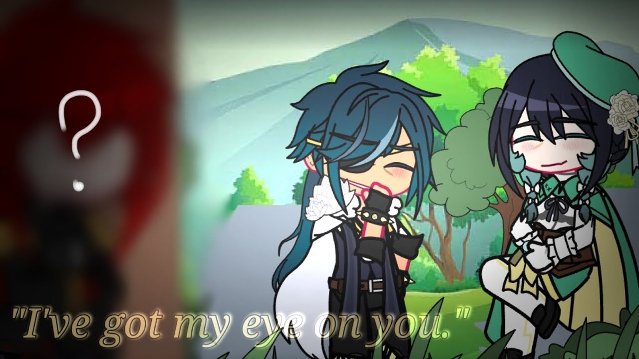 I've got my eye on you [] Genshin Impact [] ft. Venti & Ragbros []1/2