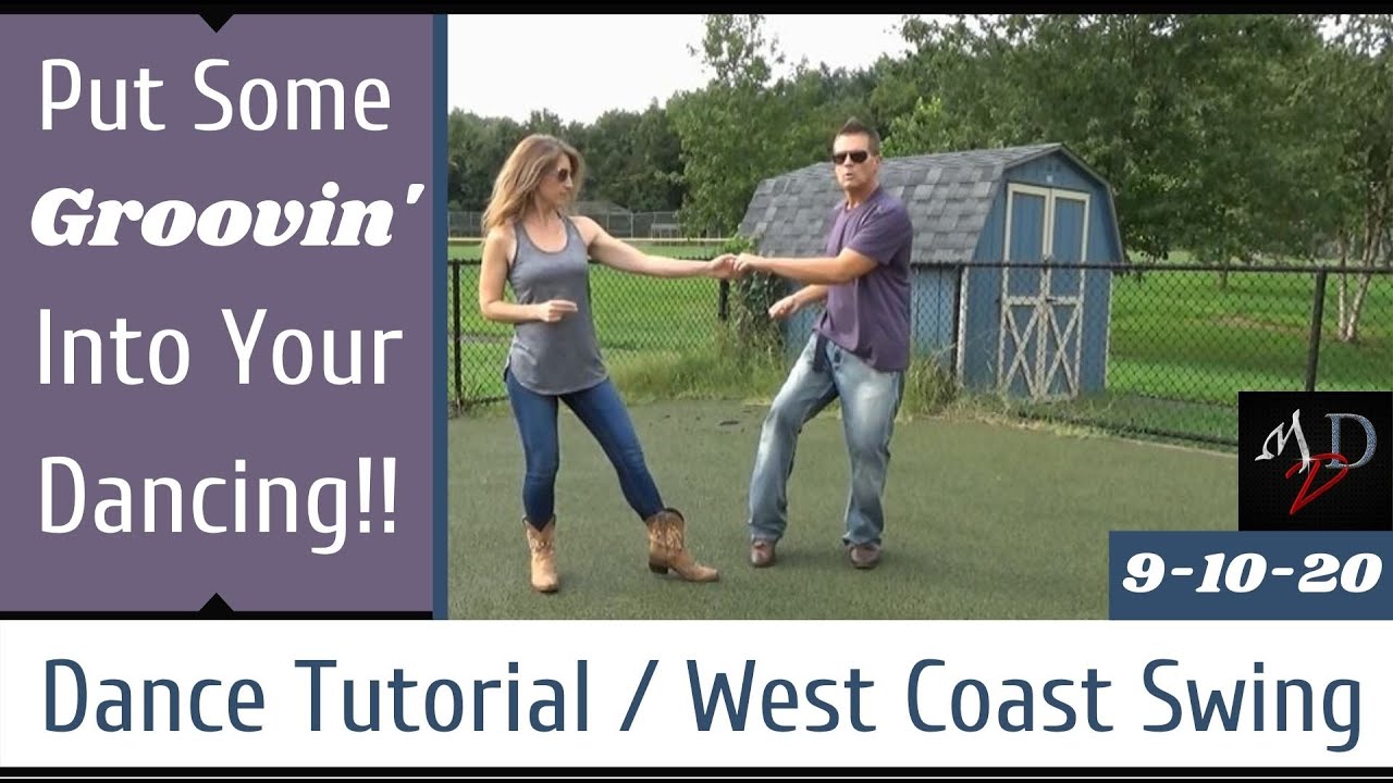 This Dance Move Gets YOU Groovin' On The Dance Floor!! - West Coast Swing - Groovin'