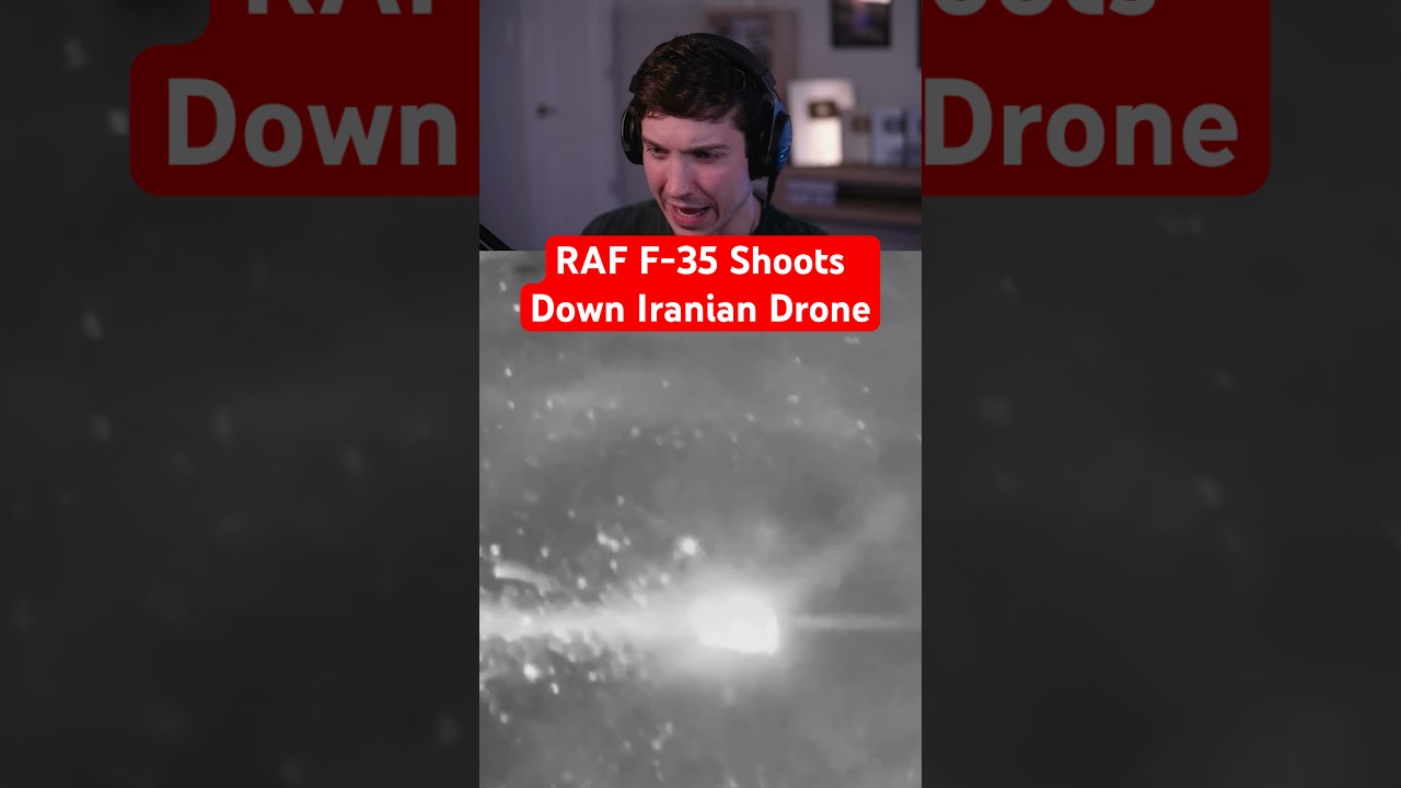 RAF F-35 Shoots Down Iranian Drone