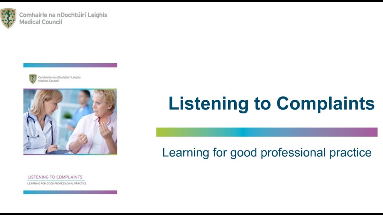 Listening to Complaints