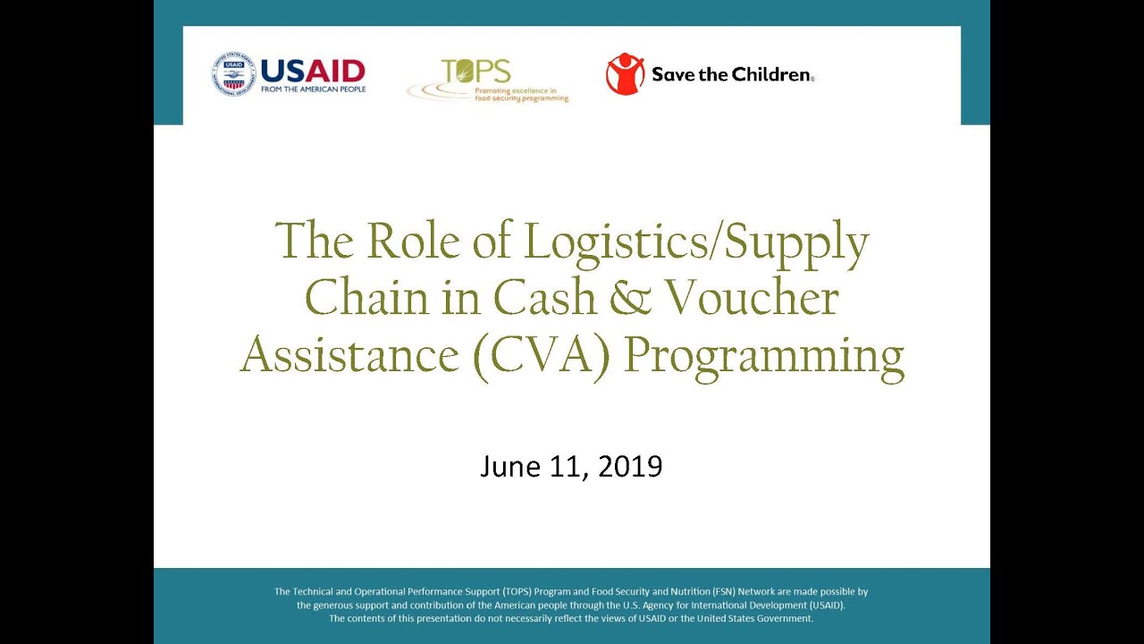 The Role of Logistics/Supply Chain in Cash & Voucher Assistance (CVA) Programming Webinar