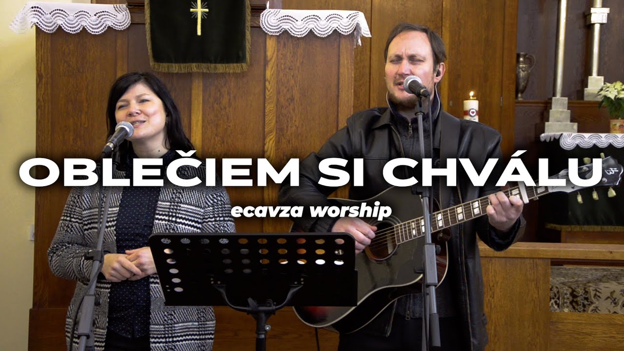Oblečiem si chválu (cover) | ecavza worship
