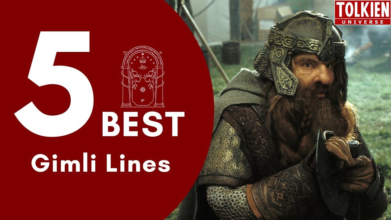 TOP 5 Gimli Best Lines