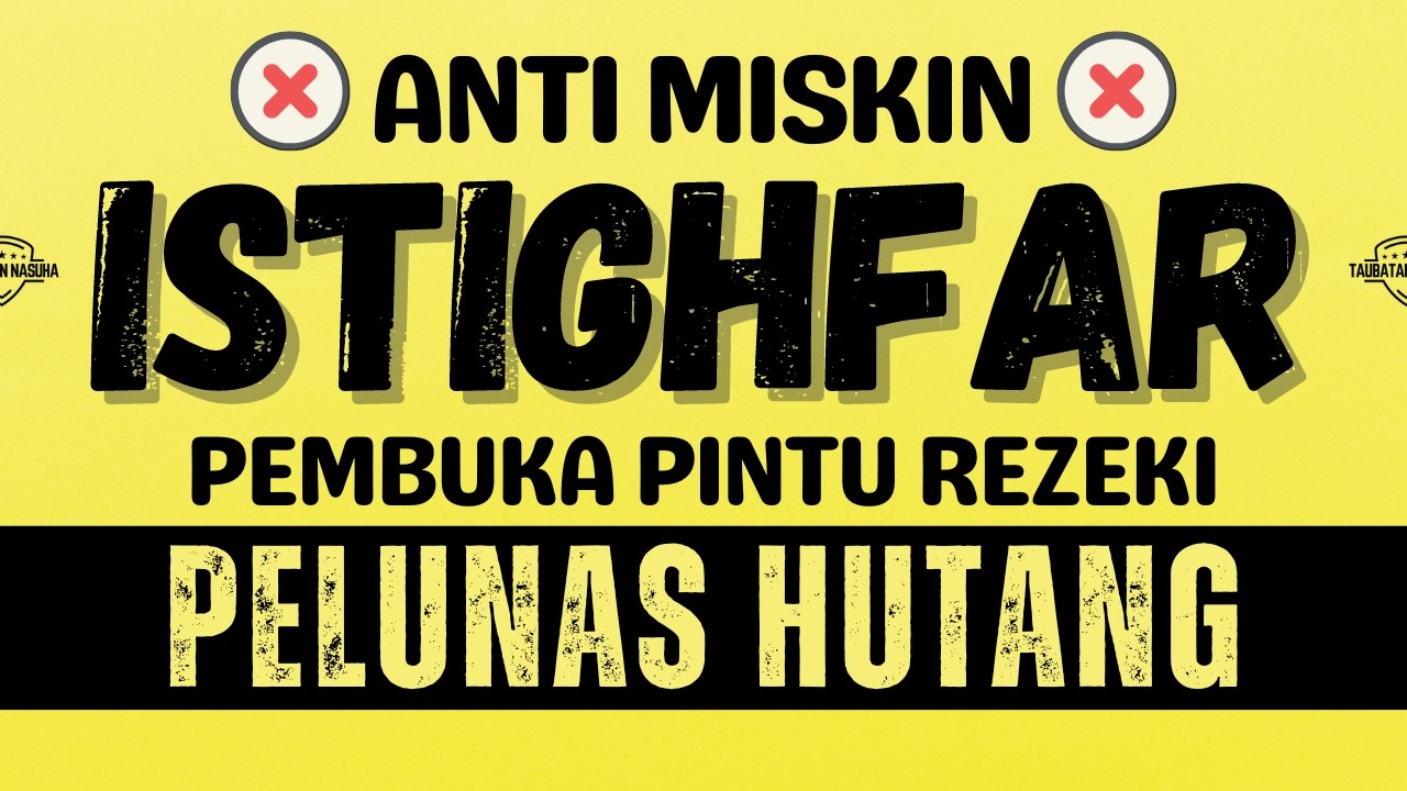 TAJIRR MELINTIRR😍 SEMUA HUTANG LUNAS❤️ REZEKI MELIMPAH RUAH✅ DZIKIR ISTIGHFAR TAUBATAN NASUHA