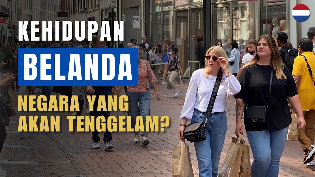 Kehidupan di Belanda: Negara yang Berada di Bawah Laut?