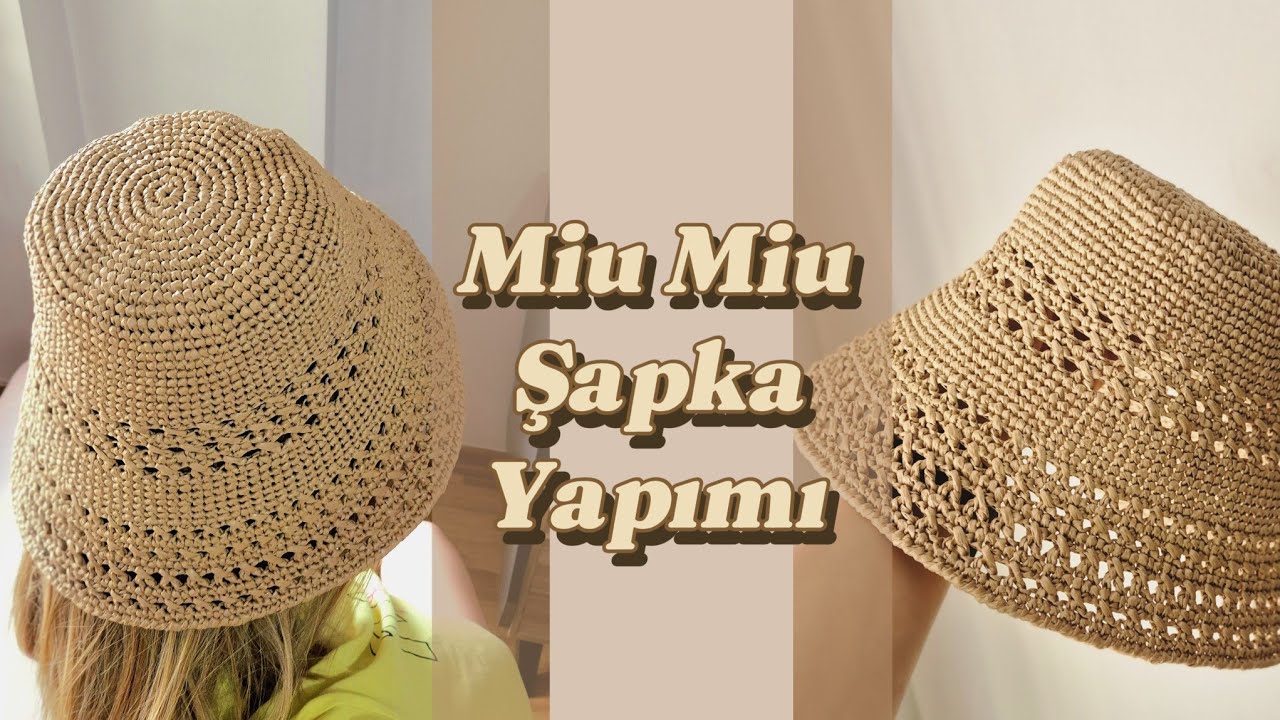 Rafya İp Şapka Yapımı ✨️ Bucket Şapka ✨️ Miu Miu Marka Şapka  #kağıtipşapka #plajşapkası #buchethat