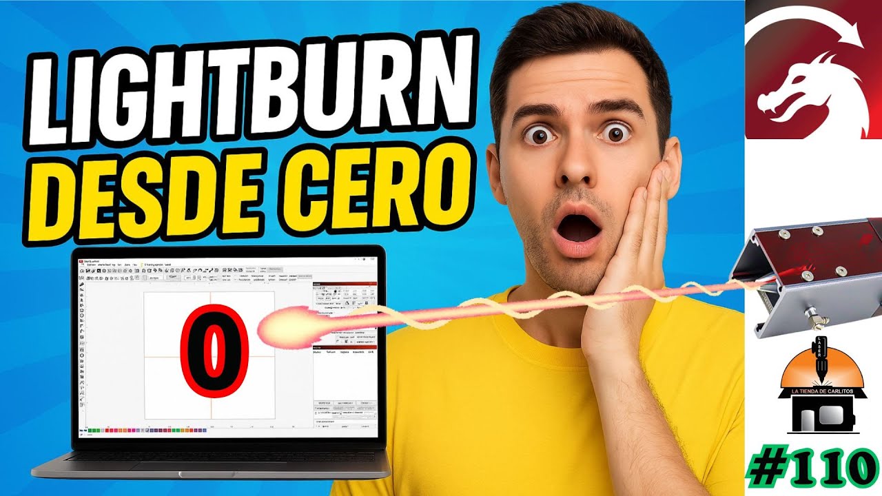 Cómo EMPEZAR con tu MÁQUINA LÁSER desde CERO | Configura LightBurn paso a paso (ACTUALIZADO)