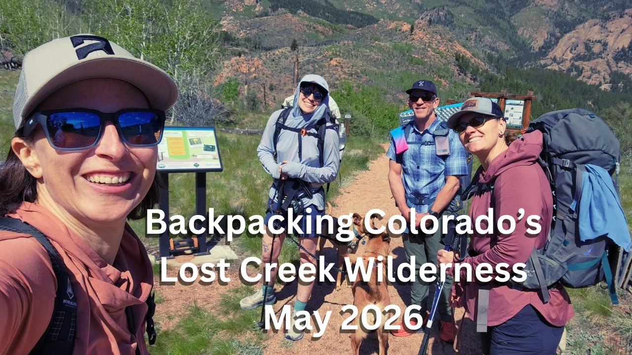 Lost Creek Wilderness &mdash; май 2026 г.