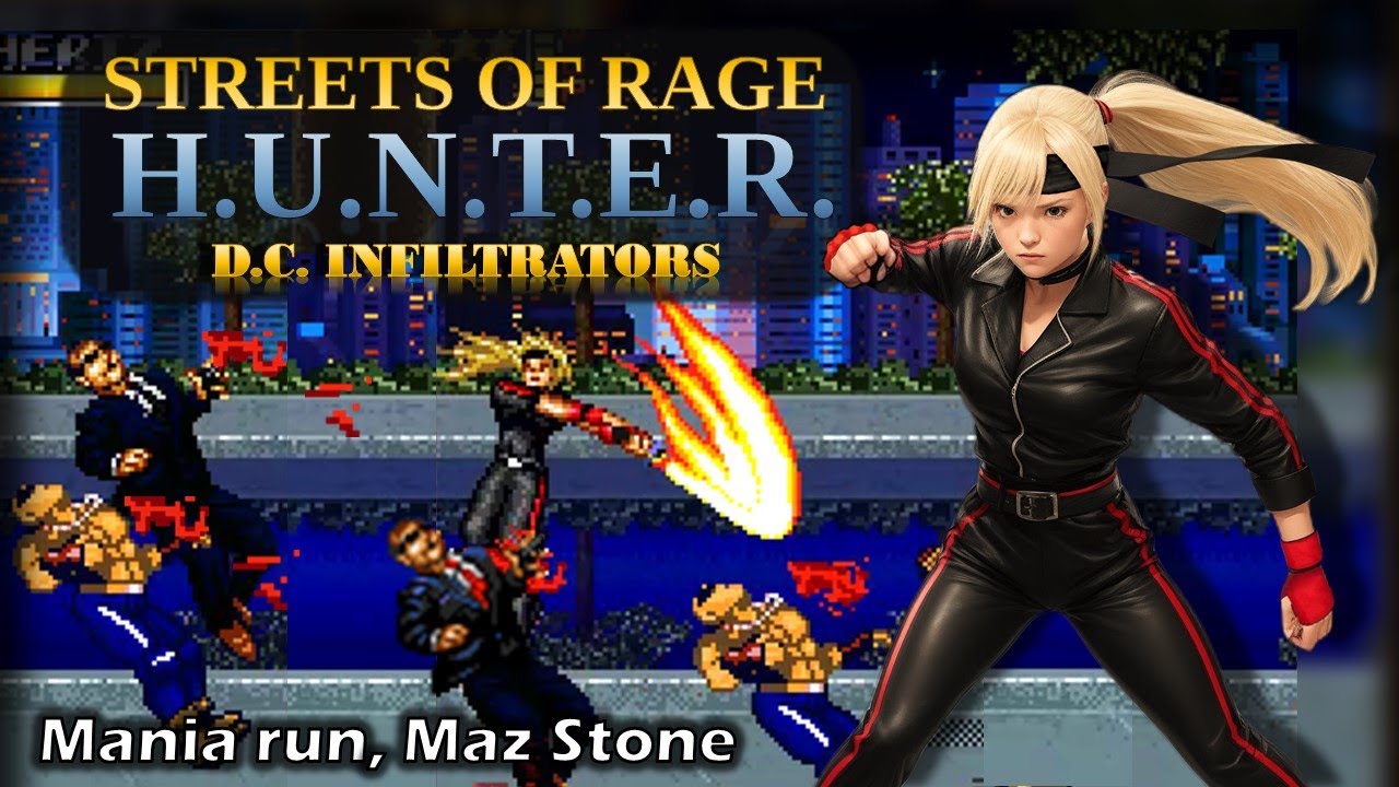 Streets of Rage HUNTER: D.C. Infiltrators - Maz playthrough