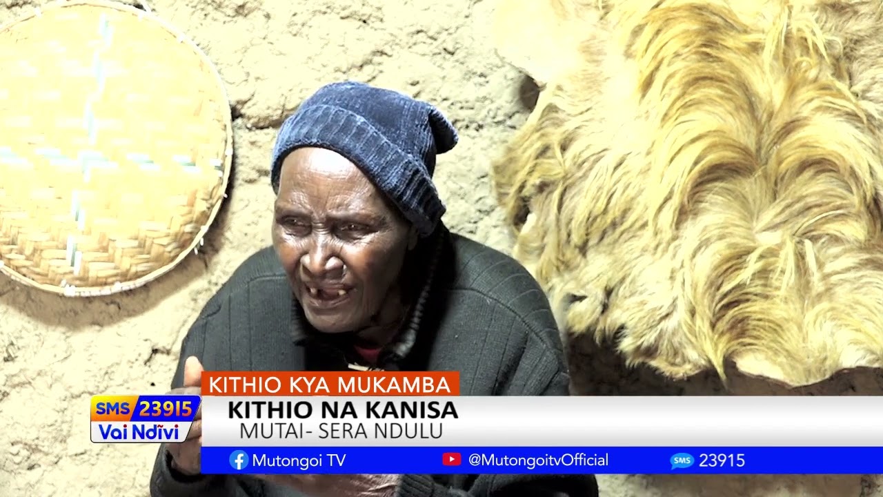 KITHIO KYA MUKAMBA SN5 EP2 PART1 KITHIO NA KANISA