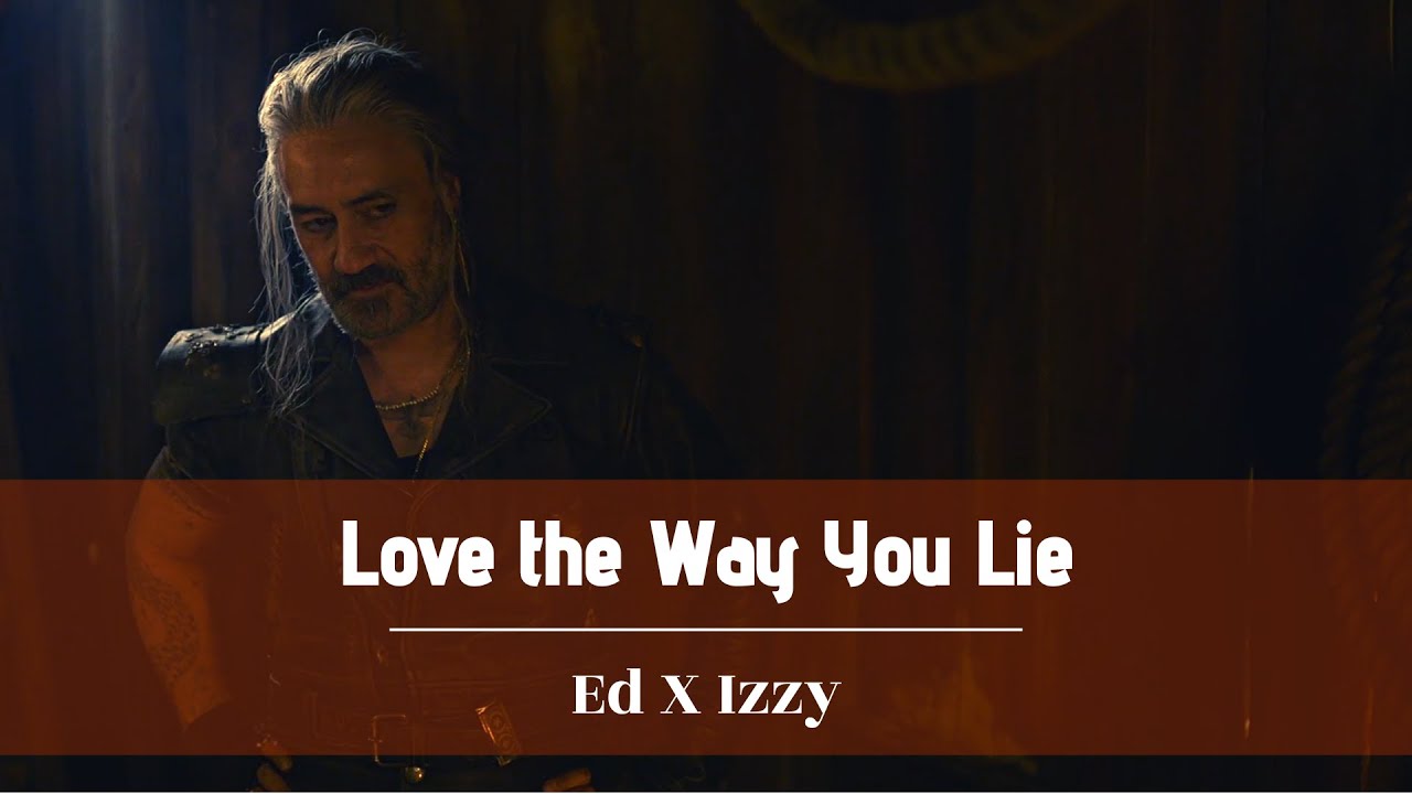 Ed & Izzy | Love the Way You Lie (Pt. 2) | Our Flag Means Death