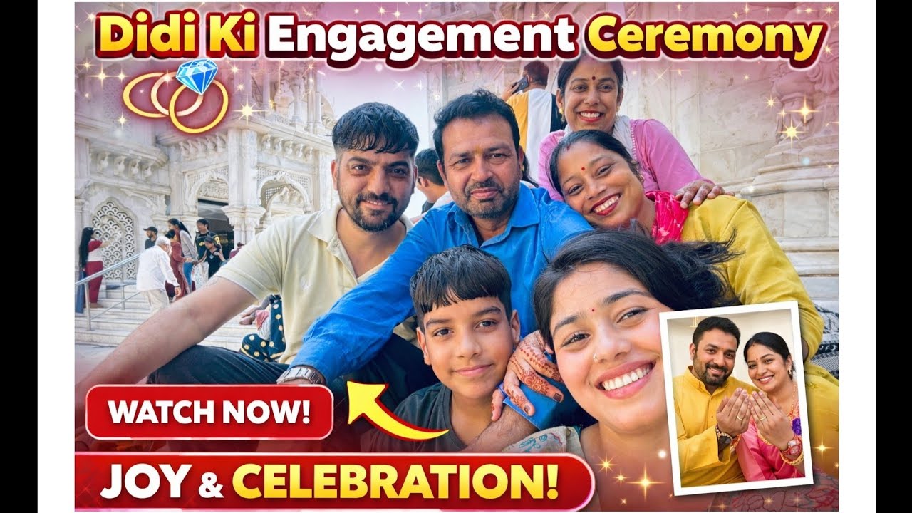 Didi Ki Engagement Ceremony 💍✨ | Beautiful & Emotional Moments 😍🧿