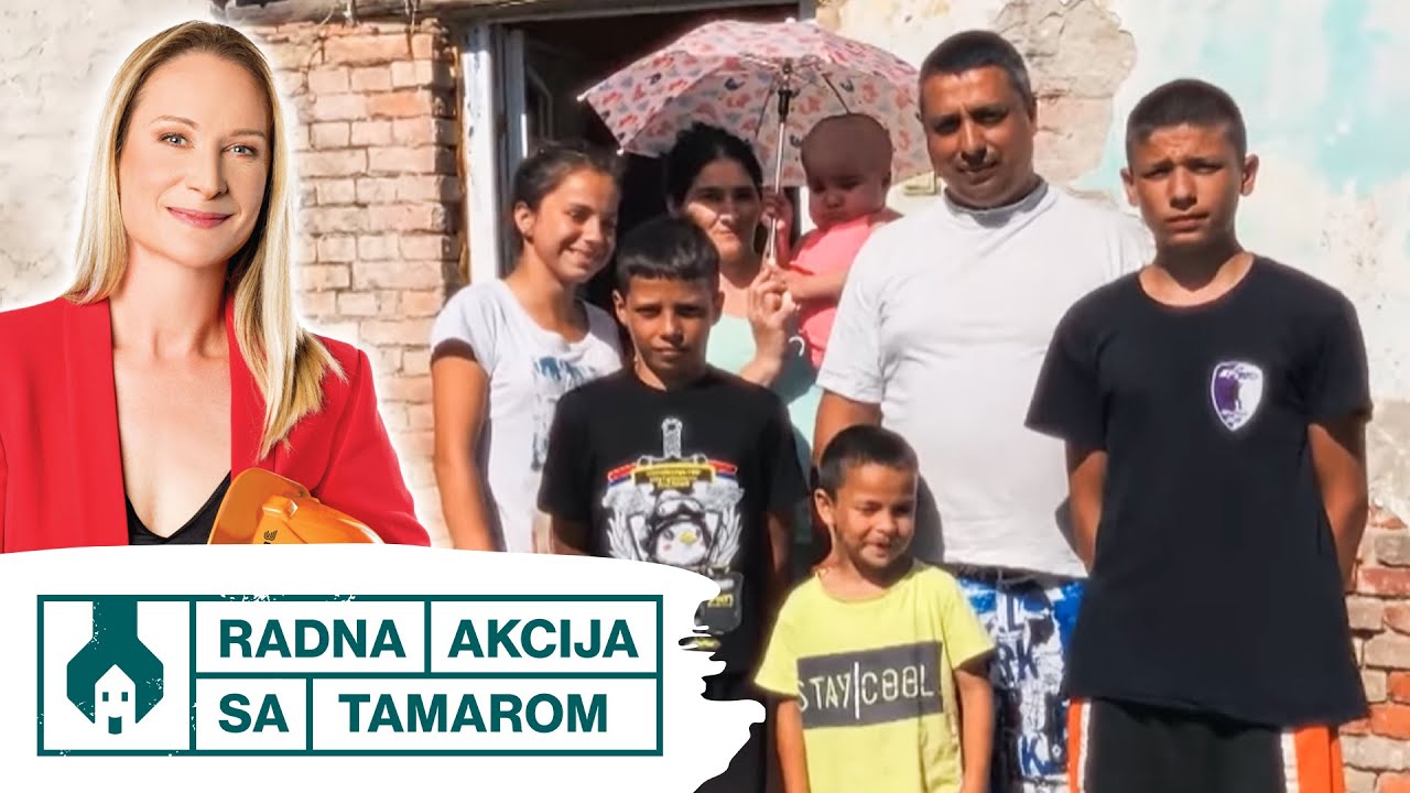 Nakon problema, ova šestočlana porodica napokon ima krov nad glavom - Radna akcija sa Tamarom I PRVA