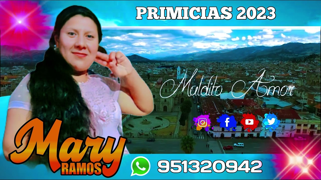 MARY RAMOS/ PRIMICIA 2023 / DESDE COMBAYO - ENCA&Ntilde;ADA CAJAMARCA🎵🎶