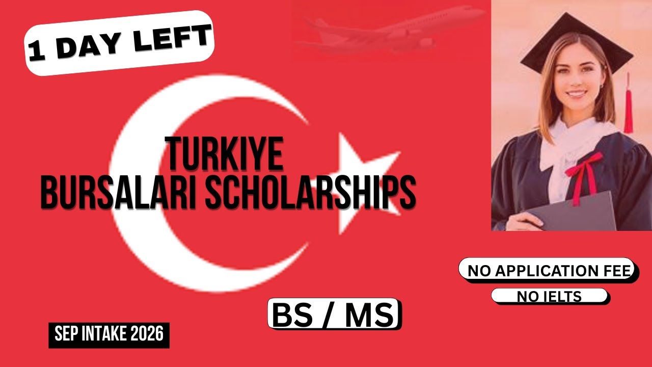 HOW TO APPLY FOR TURKYIE BURSALARI SCHOLARSHIP  | NO IELTS | NO APPLICATION FEE | LAST DATE 20 FEB