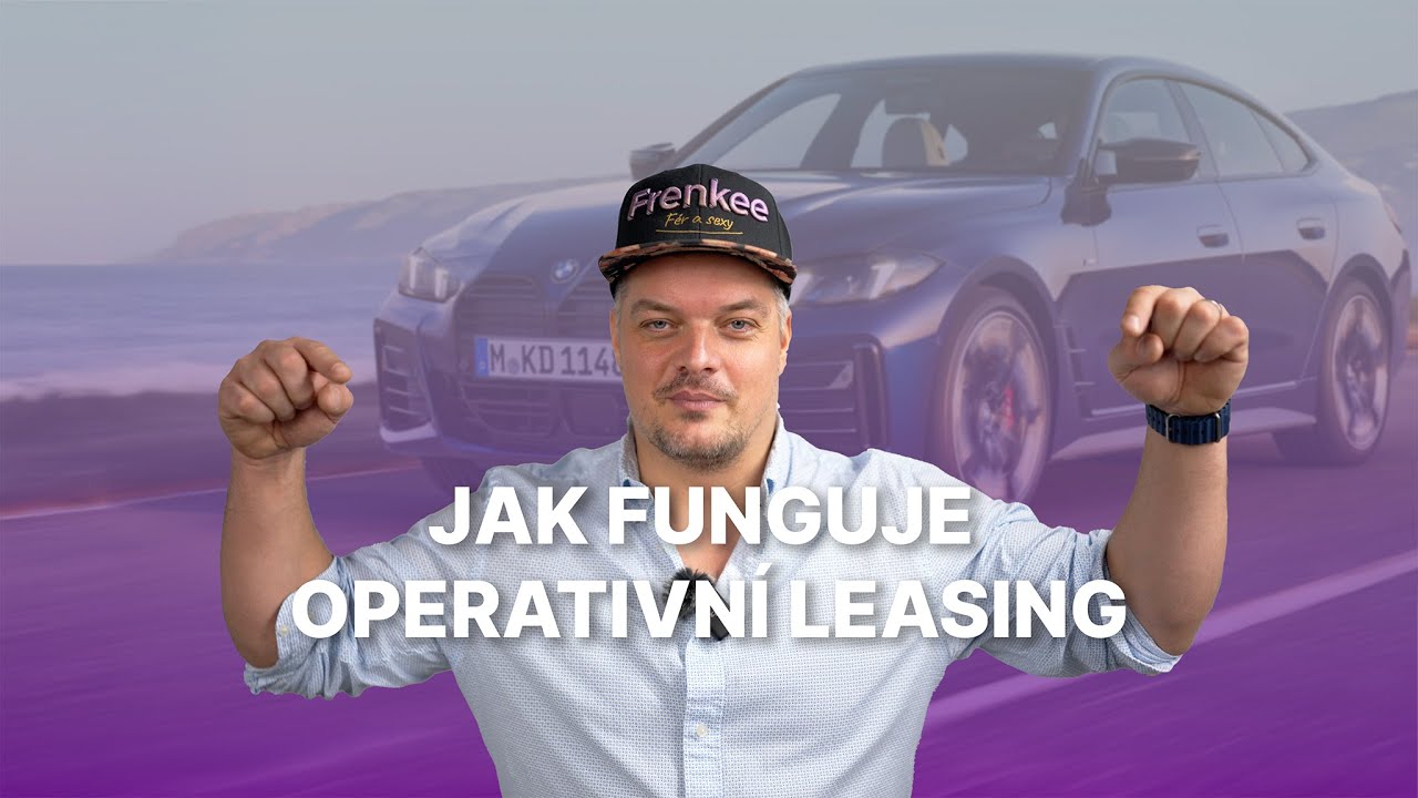 Jak funguje Operativní leasing | Všechno co potřebuješ vědět.