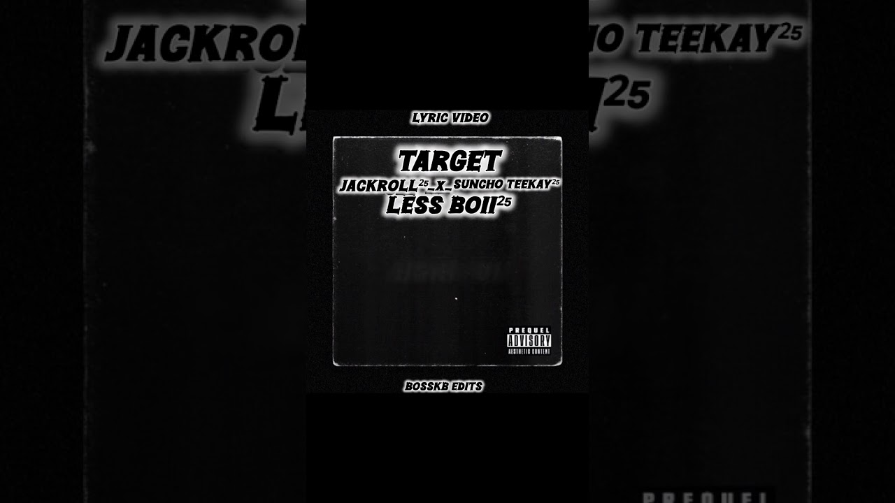 Easy target_feat_ Jacroll²⁵ _x_ Sancho Teekay _&_ Less boii(lyrics video)