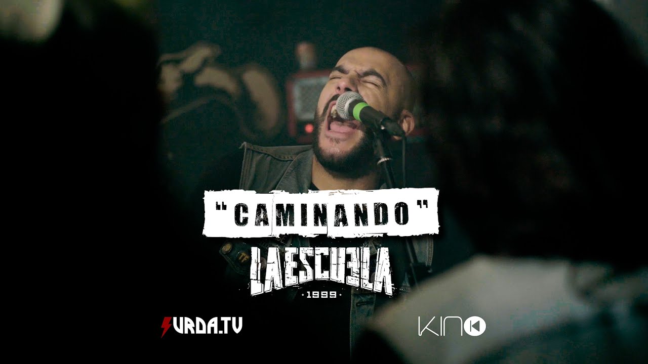La Escuela - Caminando (Video Oficial)