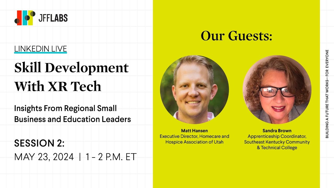 Session 2: Skill Development With XR Tech