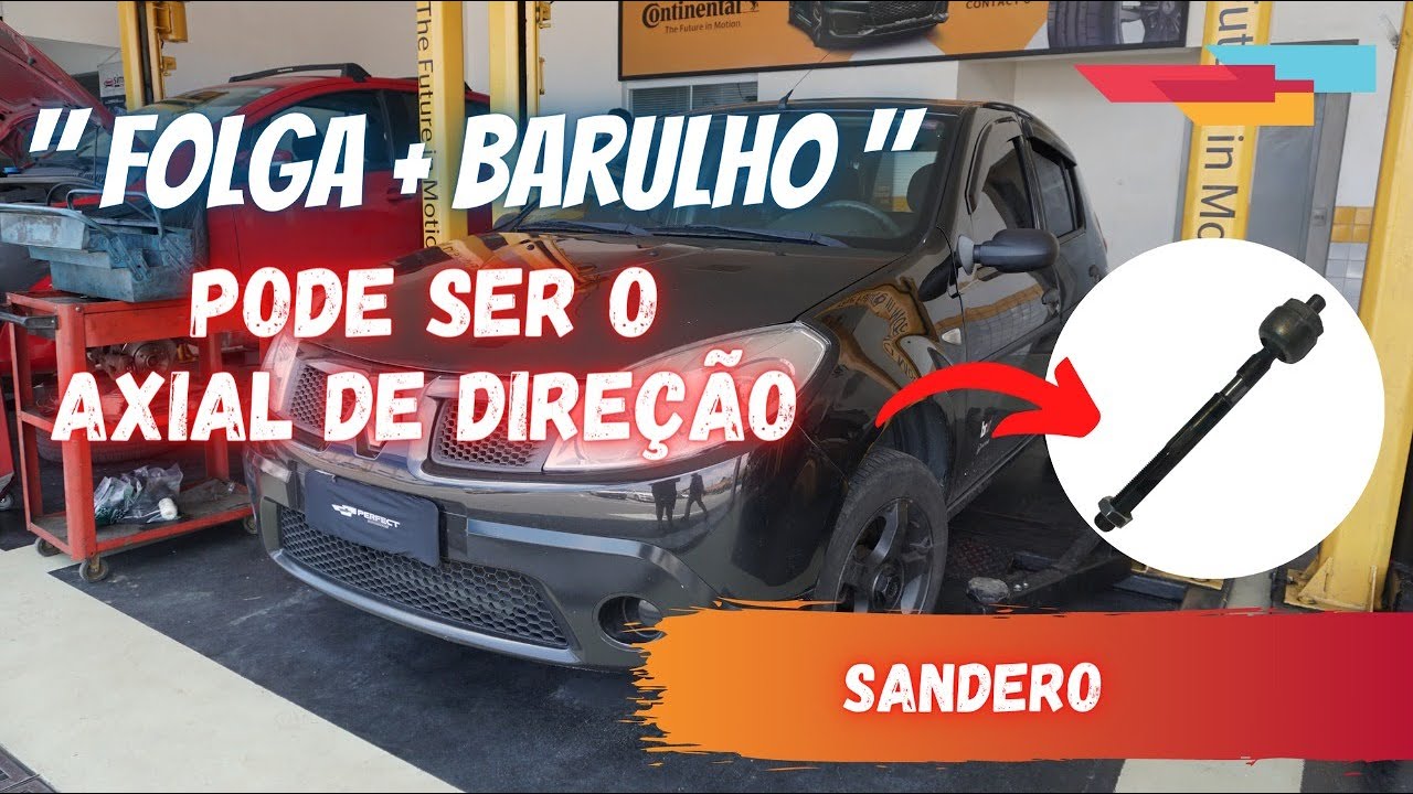 TROCA DO AXIAL DE DIREÇÃO | RENAULT SANDERO