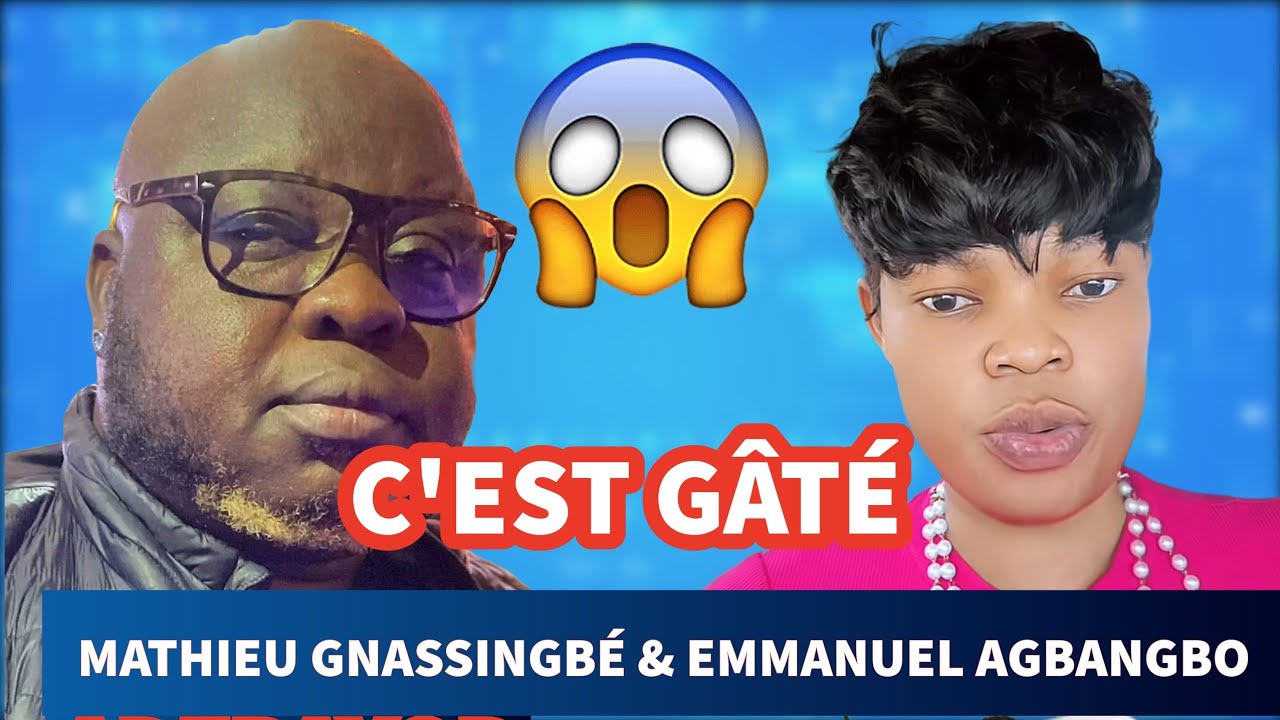 MATHIEU GNASSINGBÉ EXPOSE EMMANUEL AGBANGBO ET SORT CES DOSSIERS LOURDS 🙆‍♂️😱