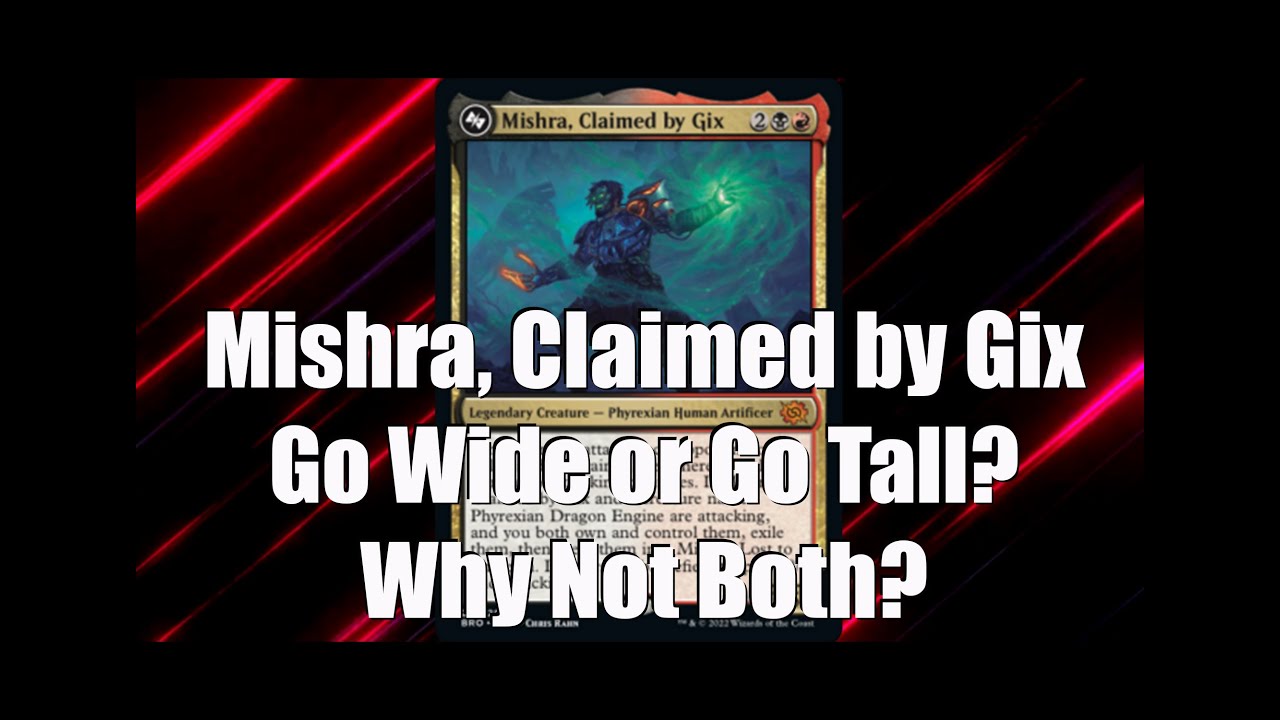 Lets Build a Mishra, Claimed by Gix Commander Deck!