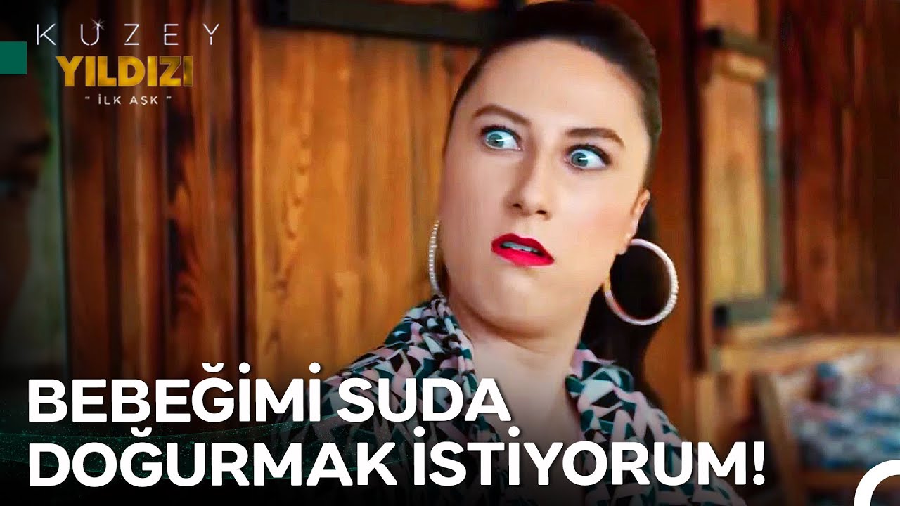 Hamile Bir Kadının Canı Her Şeyi Aşerebilir😂 - Kuzey Yıldızı İlk Aşk