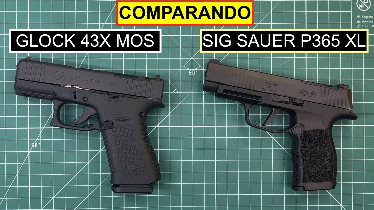 Diferencias entre las Pistolas Glock 43X MOS y la Sig Sauer P365XL. Video en Español