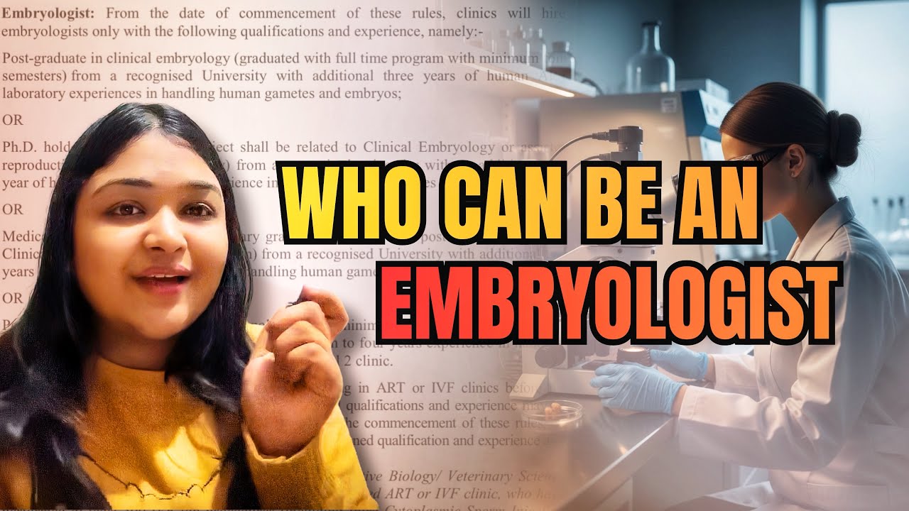 How to Become an Embryologist in 2025 : Qualifications & Training Explained | Ishita Gupta