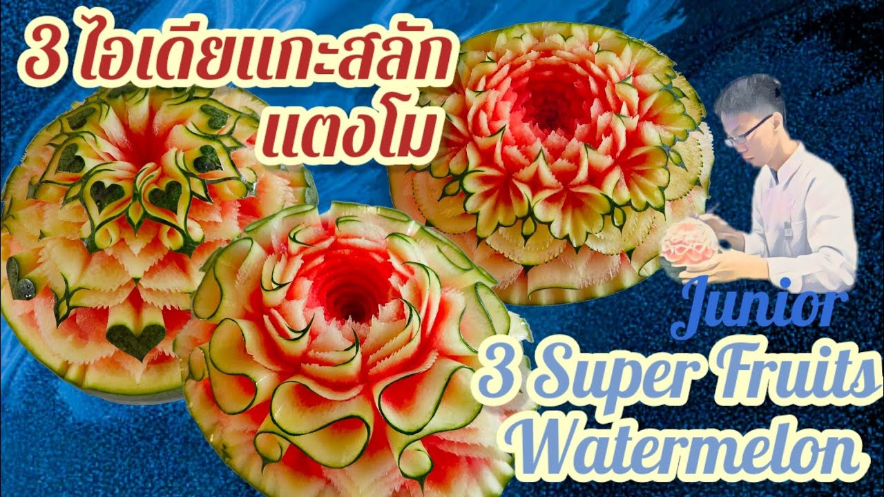 3 Super Fruits Watermelon Decoration Ideas |Junior Phusaming