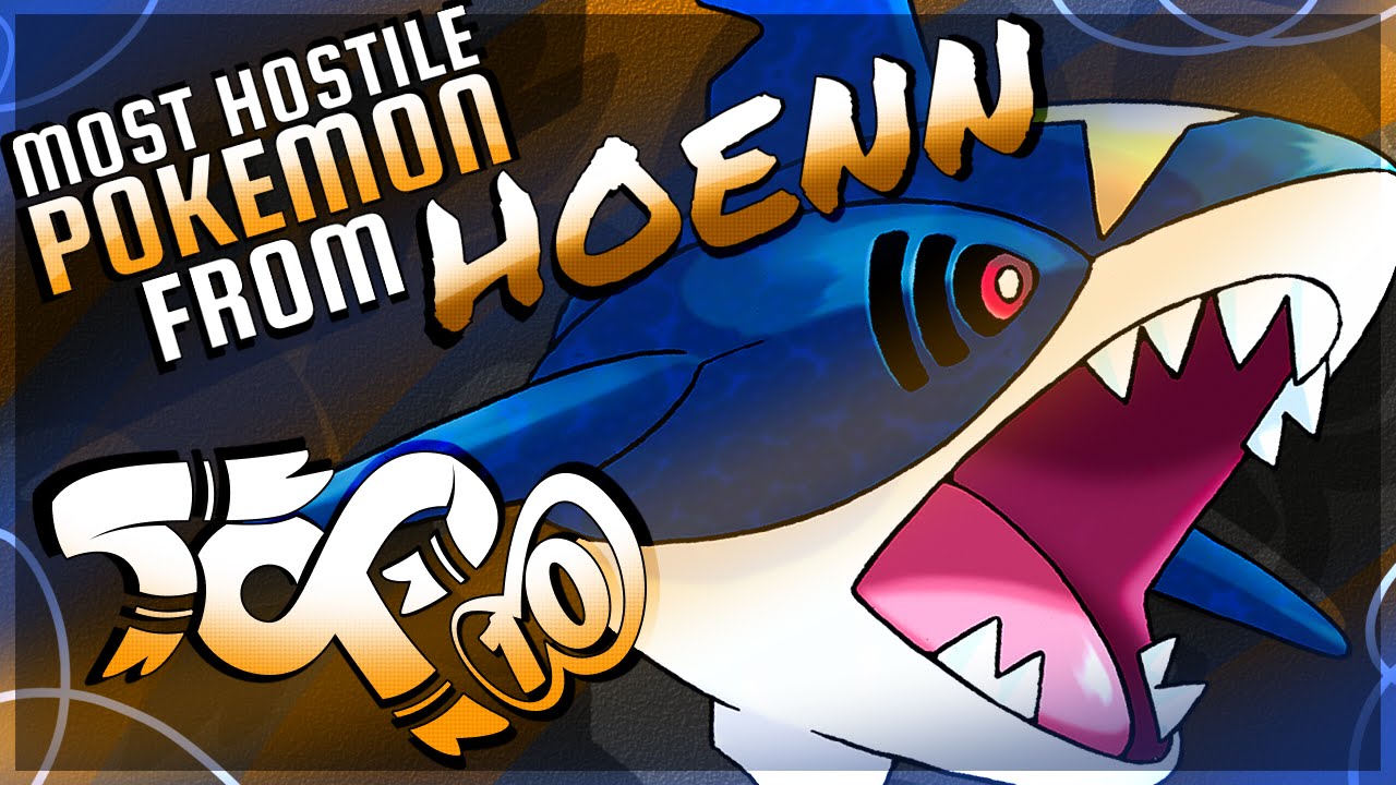 Tricky's Top 10! - The Top 10 Most Hostile Pokemon (Hoenn)