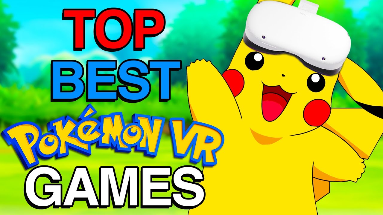 Я оценил все игры Pok&eacute;mon VR от худшей к лучшей