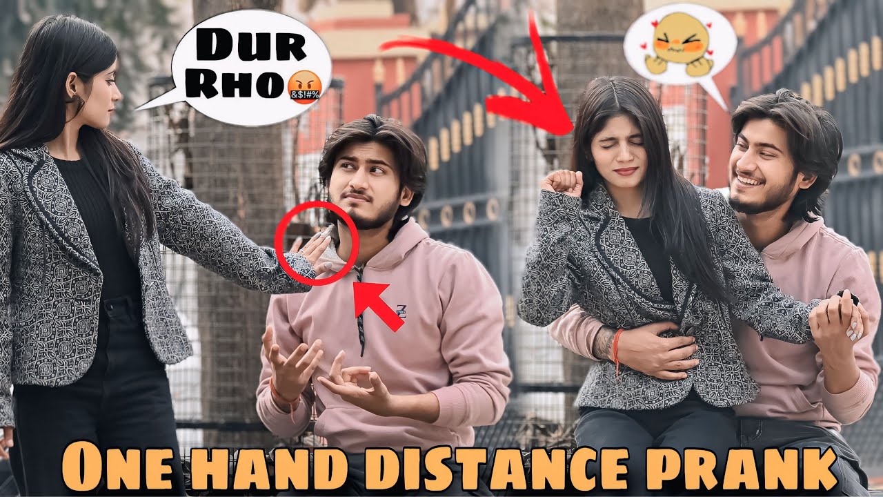 One hand distance prank on Gulshan🤪|| Unexpected Reaction😱
