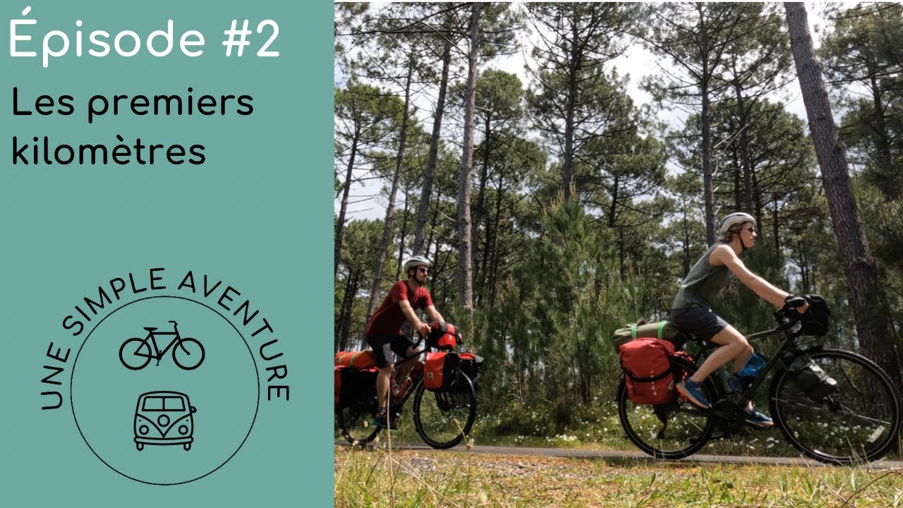 #2 : Les premiers kilomètres sur la Vélodyssée (France 🇫🇷)