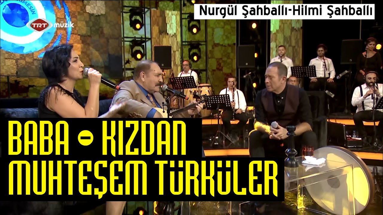 TRT Müzik'te Baba - Kız'dan muhteşem türküler | Nurgül Şahballı-Hilmi Şahballı