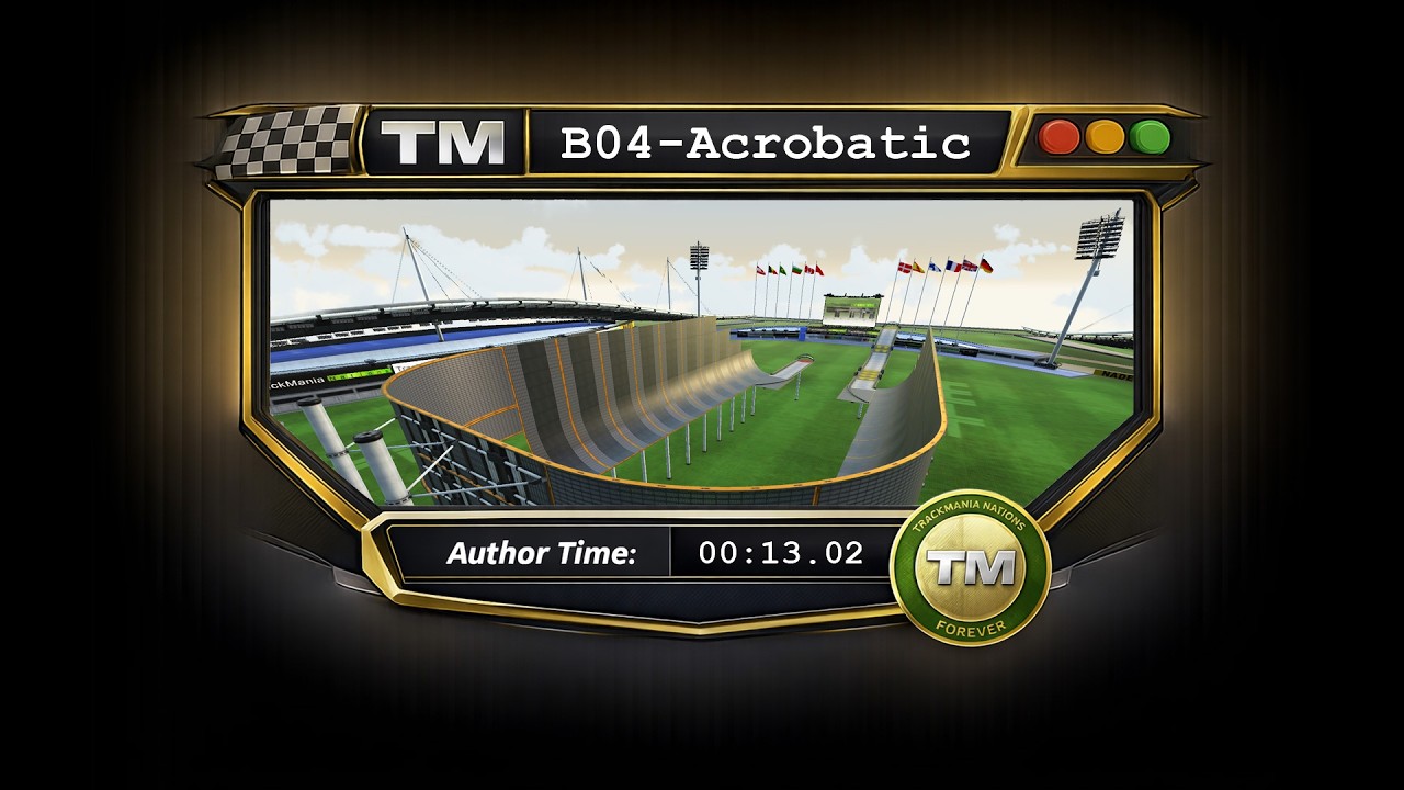 TrackMania Nations Forever - B04-Acrobatic - Legit Runs Only