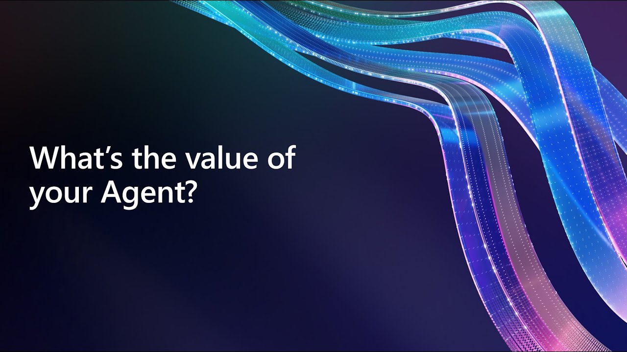 What’s the value of your agent?