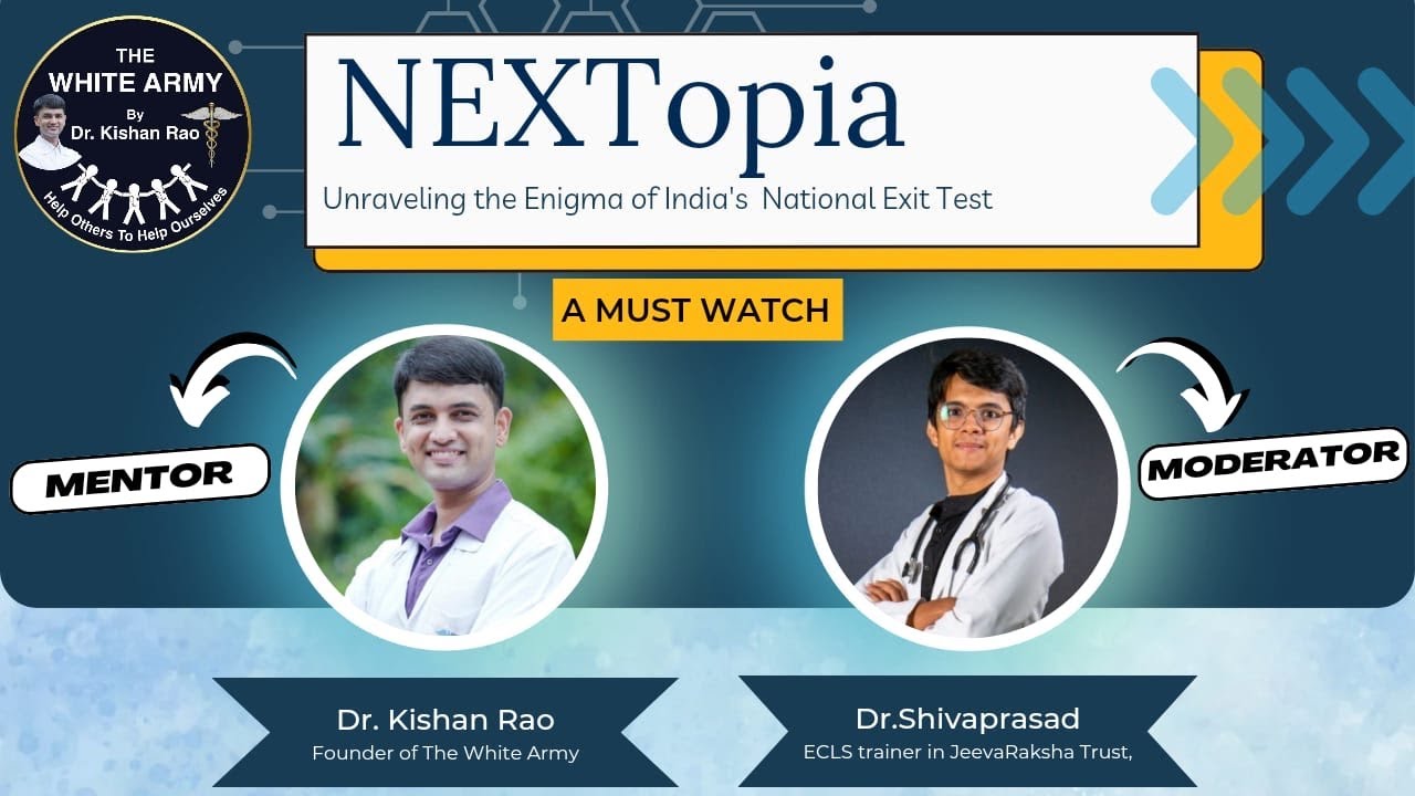 NExTopia - Unveiling the Enigma of India's National Exit Test (NExT)