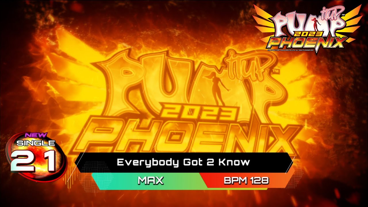 [PUMP IT UP PHOENIX] Everybody Got 2 Know S21 (pre S19 → S21 / Modified ver.) | GIMMICK Lv.10 Title