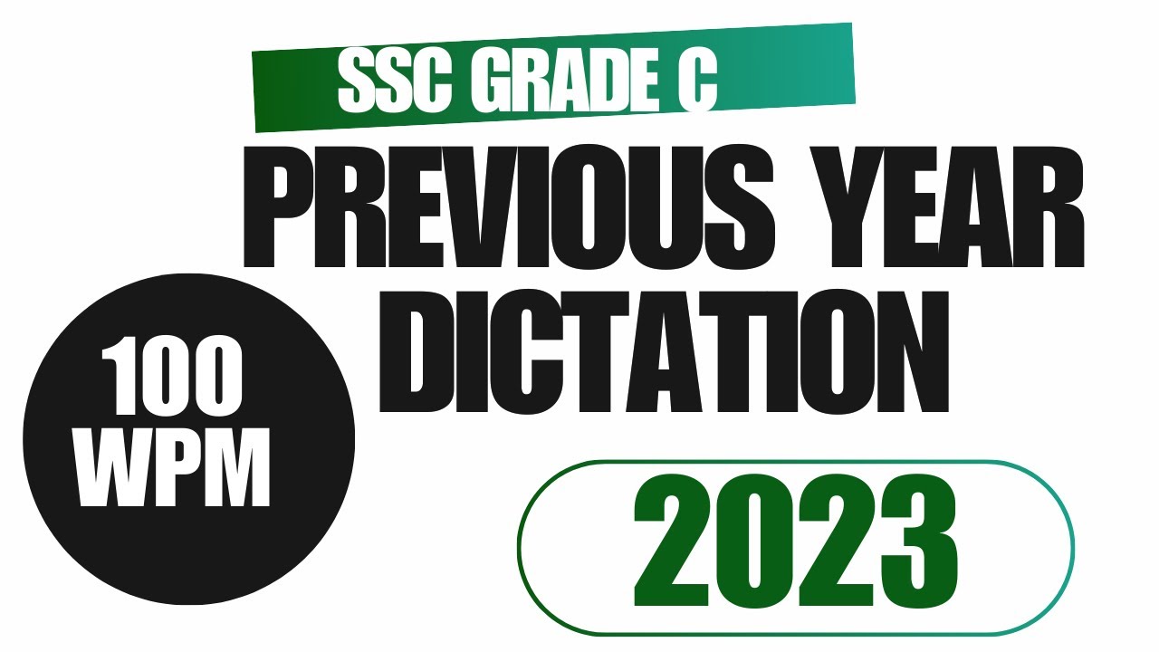 Grade C 2023 | SSC Previous Year Dictation 100 wpm | Likho Steno Academy |